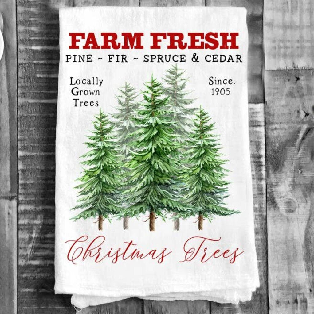 Christmas Tree Farm Fresh Flour Sack Tea Towel TT-4748