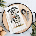 This Heifer Takes No Bull Cow Flour Sack Tea Towel TT-4123
