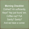 Morning Checklist 7X7 Sign t6430 OLD SAGE