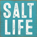Salt Life 7X7 Sign OLD TURQUOISE t7205