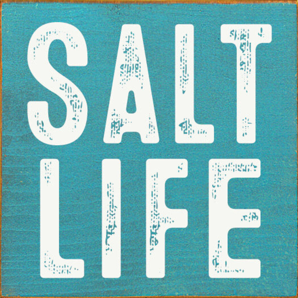 Salt Life 7X7 Sign OLD TURQUOISE t7205