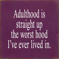 Adulthood Sign 7X7 OLD ELDERBERRY t7013