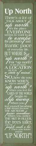 Up North Sign 9X36 OLD SAGE 4935