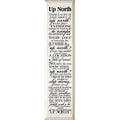 Up North Sign 9X36 OLD COTTAGE WHITE 4935
