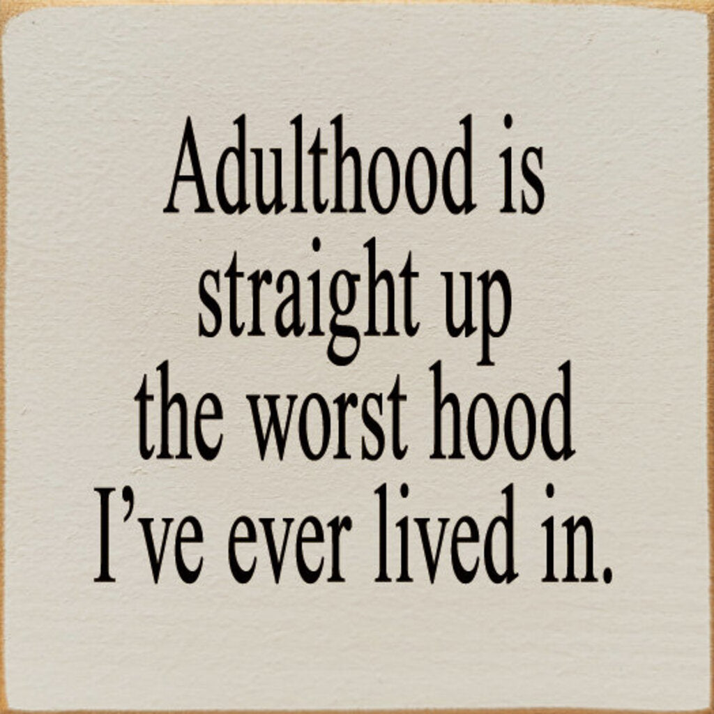 Adulthood Sign 7X7 IVORY t7013